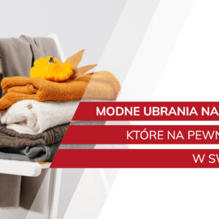 Modne ubrania na jesień 2023, które na pewno masz już w swojej szafie