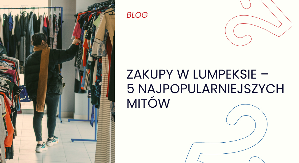 Zakupy w lumpeksie – 5 najpopularniejszych mitów